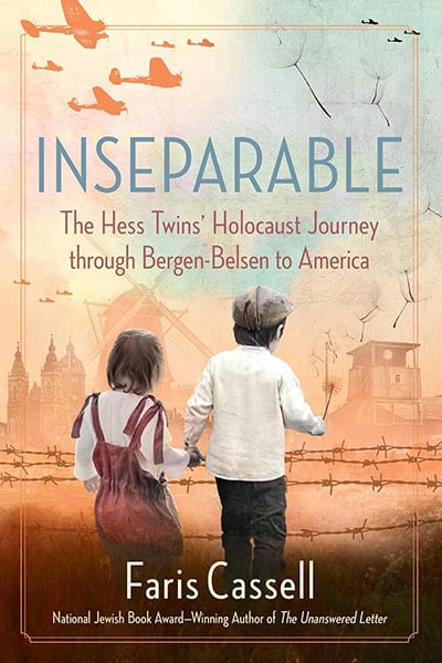 Inseparable: The Hess Twins’ Holocaust Journey through Bergen-Belsen to America