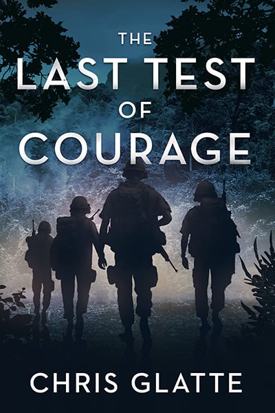 The Last Test of Courage