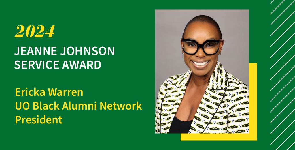 2024 Jeanne Johnson Service Award recipient Ericka Warren UO Black Alumni Network President