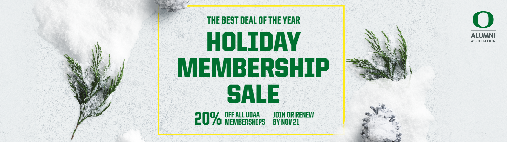 Holiday membership sale banner offering 20% off alumni memberships.