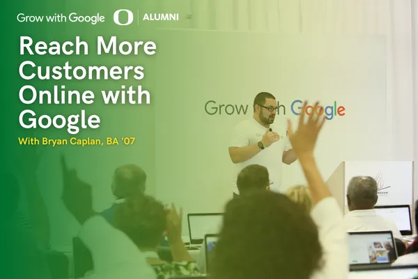Grow With Google: Reach More Customers Online with Google