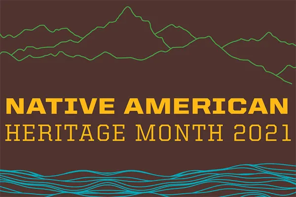 2021 Native American Heritage Month