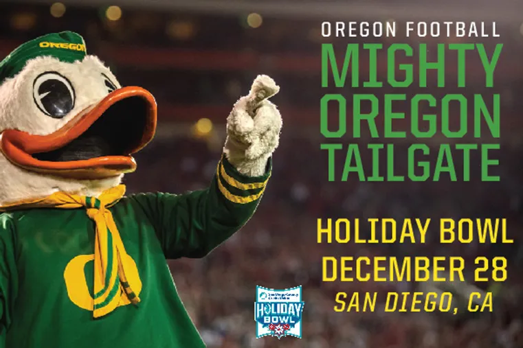 Mighty Oregon Tailgate at the Holiday Bowl