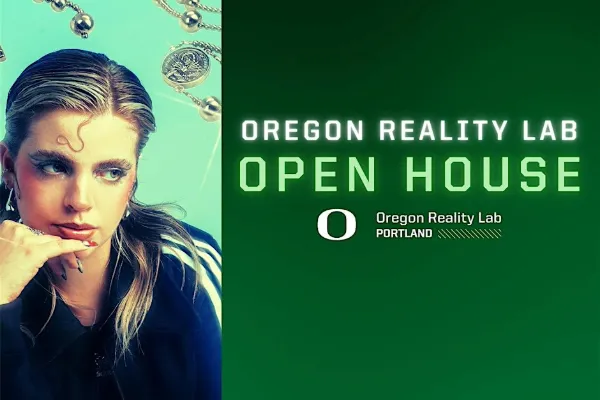Oregon Reality Lab Open House UO Portland