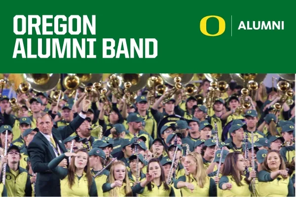 Image of the Oregon Marching Band with Oregon Alumni Band text
