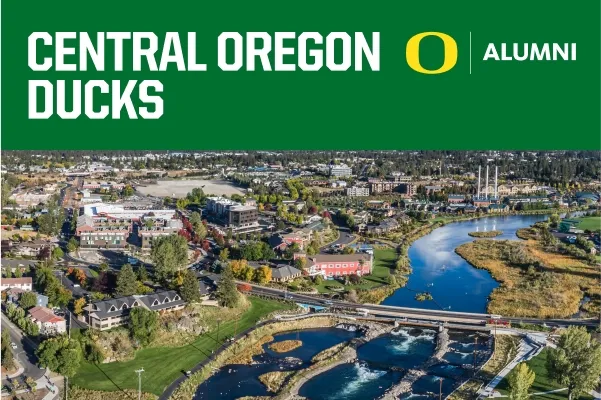 Central Oregon Ducks text on a green banner above an aerial photo of Bend, Oregon.