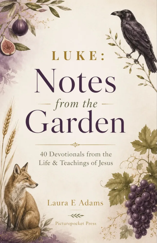 Luke: Notes from the Garden book cover featuring grapes, a fig, a fox, and a crow.