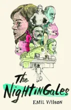 Faces in a sketch style in black pen and multicolor highlighter above the sketch of a house and title The Nightingales by Emil Wilson.