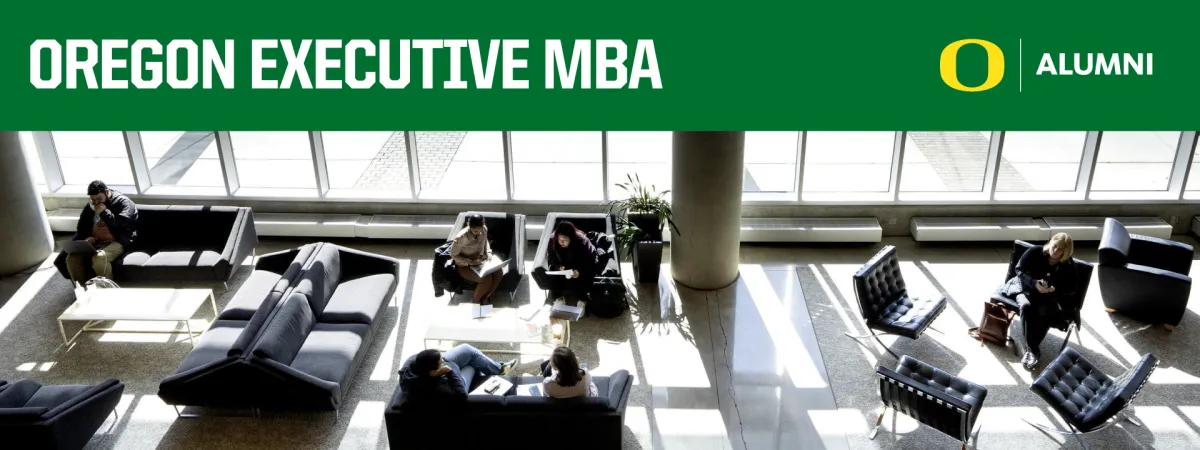 Oregon Executive MBA Alumni Network